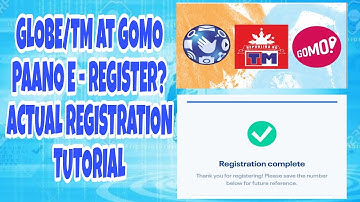 PART 3: GLOBE/TM at GOMO PAANO E- REGISTER? ACTUAL REGISTRATION TUTORIAL PANOORIN ‼️ madali lang ✅