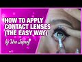 HOW TO APPLY CONTACT LENSES (THE EASY WAY)