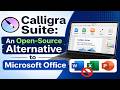 Calligra Suite: An Open-Source Alternative to Microsoft Office