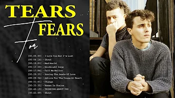 Tears For Fears Greatest Hits | Best of Tears For Fears | Tears For Fears Playlist 2022