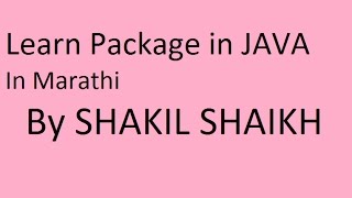 Learn Creating Package in java in marathi