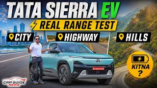 Tata Sierra EV ⚡️ Real Range Test - City + Highways + Hills 🔥 Best Electric Car in Rs 25 Lakhs ? 🤯