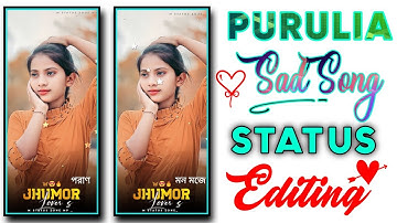 New Purulia Jhumur Song Status Editing alight motion video editing purulia song status editing 2023