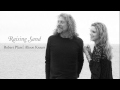 Robert Plant & Alison Krauss - "Polly Come Home"