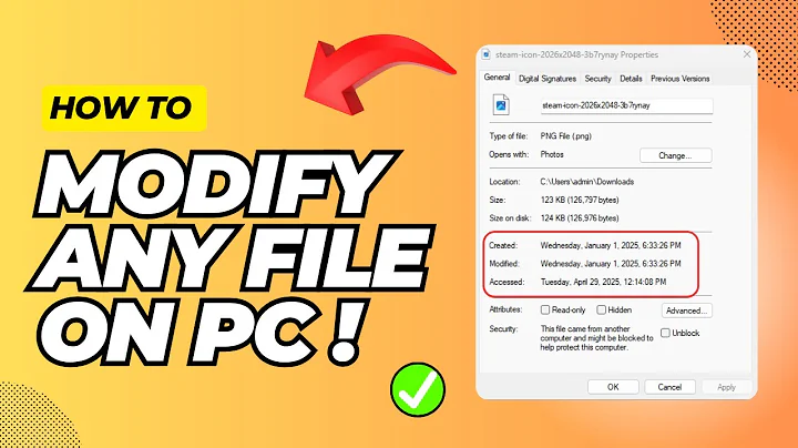 How to Change Last Modified Date, Creation Date, Accessed Date of any File and Folders on Your PC