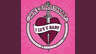 I Luv U Baby (No Swing Mix)