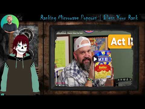 Reaction to Ranking Microwave Popcorn