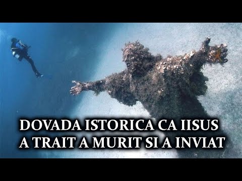 AU AFLAT DOVADA ISTORICA CA IISUS A TRAIT A MURIT SI A INVIAT! Documentare,Trinitas