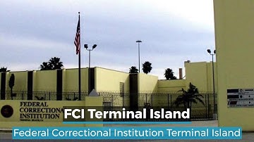 FCI Terminal Island | Terminal Island Federal Prison