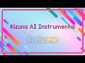 KAF x Kizuna AI - かりそめ (Instrumental / Karaoke) *ACTIVATE SUBTITLES