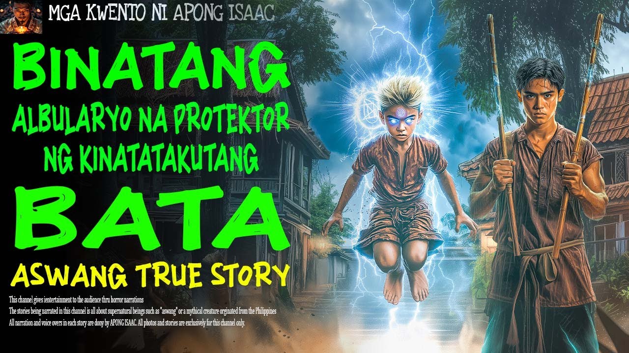 BINATANG ALBULARYO NA PROTEKTOR NG KINATATAKUTANG BATA | Aswang True Story