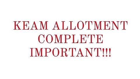 KEAM 2022 | ALLOTMENT