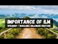 Importance Of Ilm Maulana Sulaiman Khatani Importance Of Ilm Maulana Sulaiman Khatani