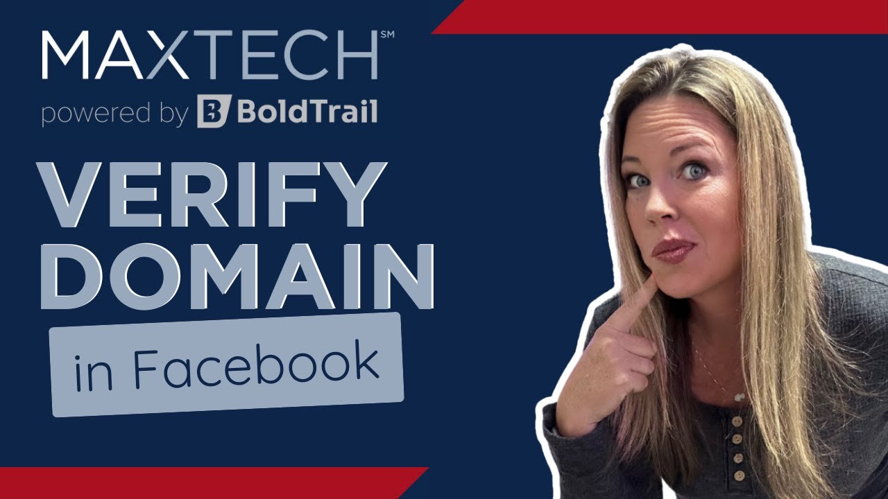 Verifying Your Domain on Facebook for your BoldTrail website