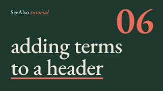 Adding a Term to an Existing Index Heading | SeeAlso Tutorial 06