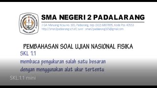 Pembahasan Soal UN Fisika SMA - SKL 1.1 Pengukuran