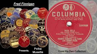 Frankie Yankovic His Yanksw Johnny Pecon - Moja Decla1952