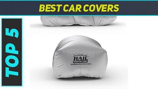 Top 5 Best Car Covers 2023
