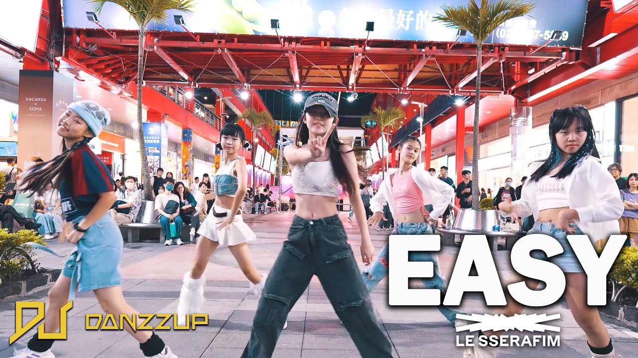 【KPOP IN PUBLIC】 LE SSERAFIM - EASY Dance Cover by DANZZUP Kids From Taiwan Team2 信義威秀(夜晚版)