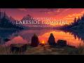 Medieval Fantasy Music for Inner Peace &amp; Relaxation | Lakeside Campfire at Twilight