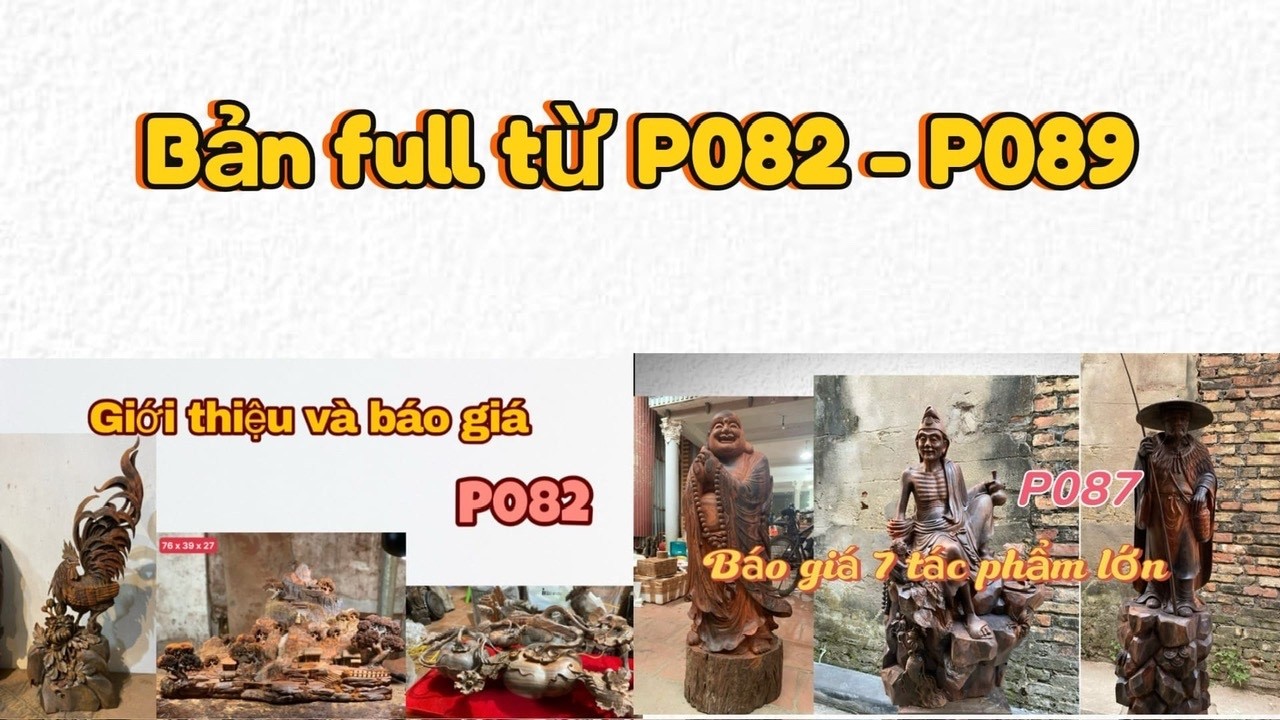 Bản Full P082 - P089 báo giá  nhiều tác phẩm đẹp//  Tượng gỗ trắc Thế Quyết 039.620.5625