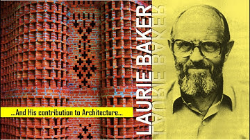 LAURIE BAKER | FAMOUS ARCHITECTS & THEIR WORKS | GATE Architecture Study Material