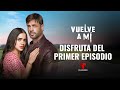 Revive el primer episodio completo de dos horas de Vuelve a Mí | Telemundo Novelas