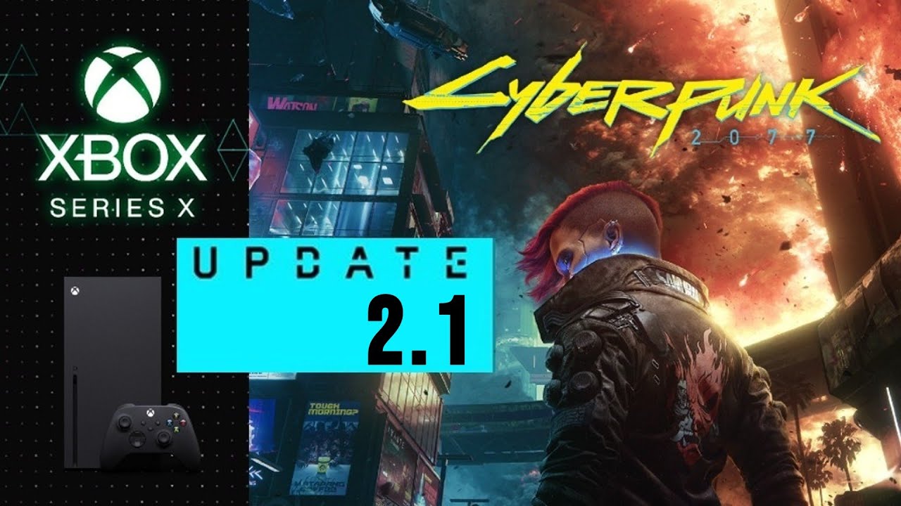 Cyberpunk 2077 (Update 2.1) Xbox Series X 4K GamePlay 