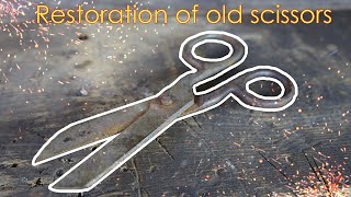 Restoration of old scissors [PART1] /Реставрация старых ножниц [ЧАСТЬ1]