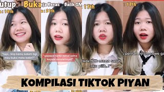 KOMPILASI VIDEO TIKTOK PIYAN (AGUSTUS IV) - Kentang Idaman