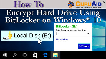 How to Encrypt Hard Drive Using BitLocker on Windows® 10 - GuruAid