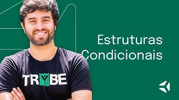 Estruturas Condicionais - Curso Introdutório de JavaScript GRATUITO | Trybe