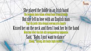 Galway Girl Ed Sheeran video Lirik dan Terjemahan Indonesia