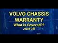 VOLVO TRUCKS- CHASSIS WARRANTY- WHAT IS COVERED?