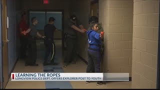 Longview PD offers Police Explorer Post