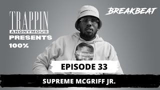 “Big Meech & 50 Cent Idolized My Father, Supreme”