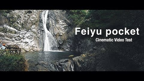 Feiyu pocket - Cinematic Video Test