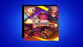 Brawl Stars Robot Factory Menu