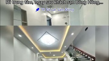 Cần bán căn nhà SRXD đã hoàn công đường 3/2 lõi trung tâm, ngay sau khách sạn Bông Hồng, Đà Lạt