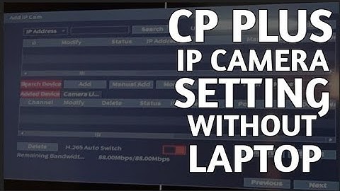 CP PLUS IP CAMERA SETTING WITHOUT LAPTOP