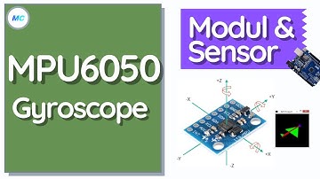 CARA KERJA MPU6050 Gyroscope dan Accelerometer