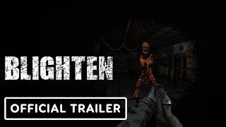 BLIGHTEN - Official Trailer Net Worth