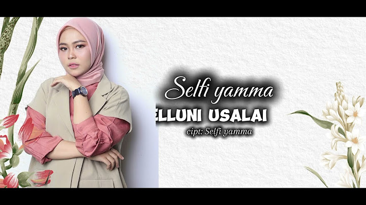 SELFI YAMMA "PARELLUNI USALAI"CIPT: SELFI YAMMA