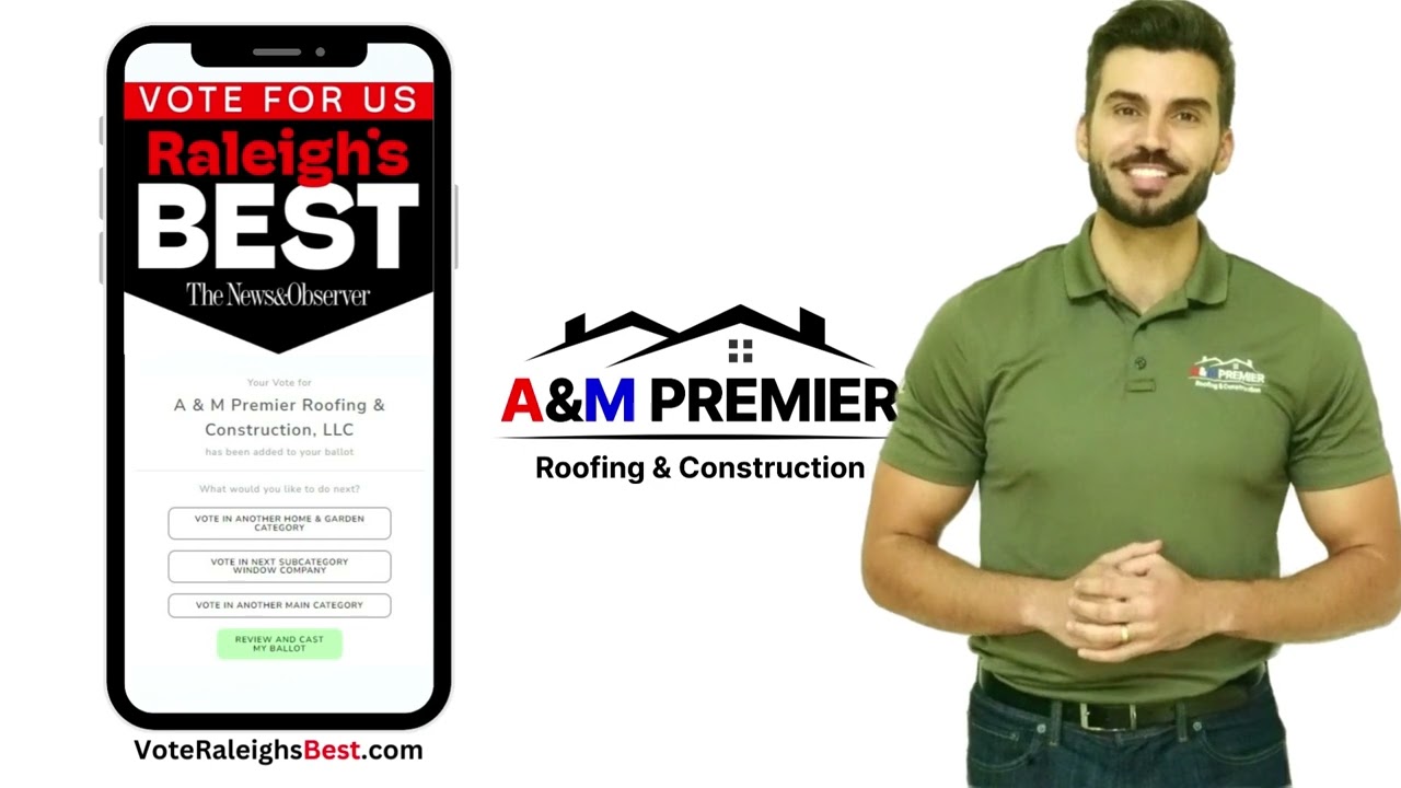 Vote for A&M Premier as Raleigh's Best Roofing Company