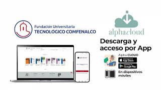 Acceso a plataforma y uso app Alpha Cloud