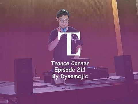 Trance Corner Episode 211 - YouTube