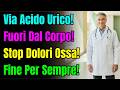 Bevi Quest'acqua Per Soli 7 Giorni! Elimina L'acido Urico E Il Dolore Articolare Per Sempre.