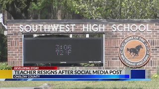 Onslow County teacher resigns after 'intolerable behavior' in front of students