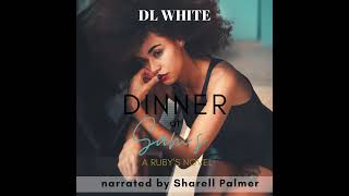 Selections: Extended Audio Sample of Dinner at Sams by DL White