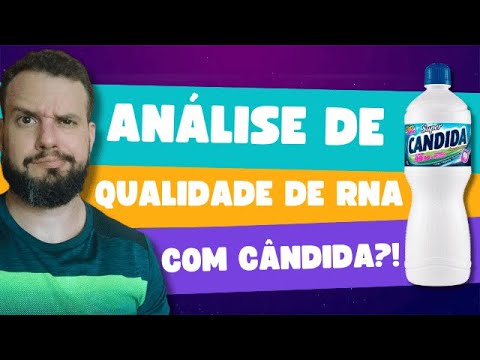Cândida para análise de integridade de RNA